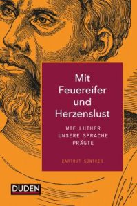 Buch über Luthers Einfluss auf die deutsche Sprache