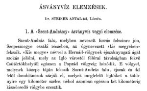 Auch das Mineralwasser der Quelle des Ortes Szent-András (heutiger Name Ondrej und Ortsteil von Hôrka) unterlag seiner Prüfung.