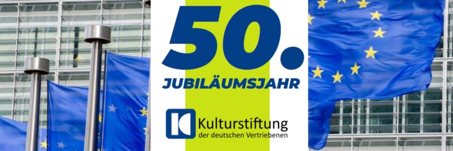 Kulturstiftung der deutschen Vertriebenen feiert 50-jähriges Bestehen